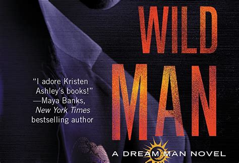 Read Online Wild Man Dream Man 2 By Kristen Ashley