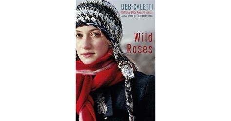 Read Online Wild Roses By Deb Caletti