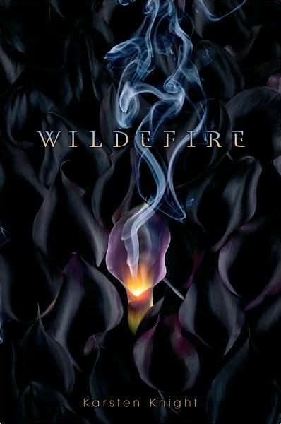 Read Online Wildefire Wildefire 1 By Karsten Knight