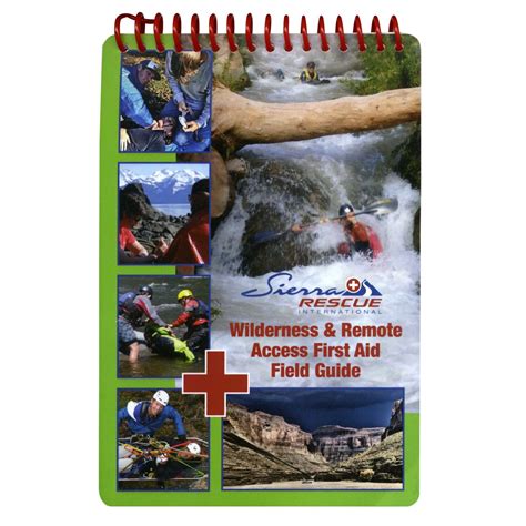 Wilderness And Remote Access First Aid Waterproof Field Guide