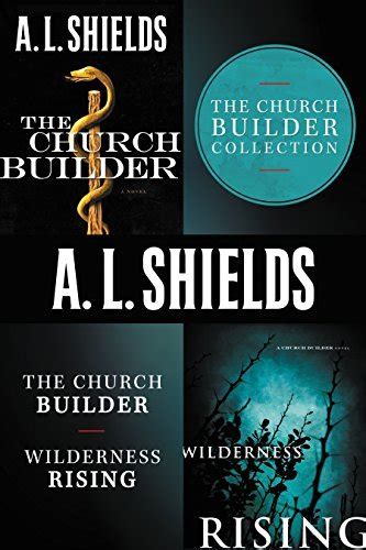 Read Online Wilderness Rising The Church Builder Series 2 By Al Shields