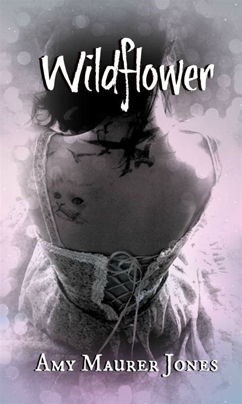 Download Wildflower Wildflower 1 By Amy  Maurer Jones