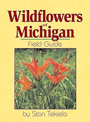 Wildflowers of michigan field guide wildflower identification guides. - Inter tel phone 550 4400 user guide.