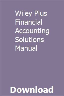 Wiley plus financial accounting solutions manual. - Marantz av9000 av pre tuner service manual download.