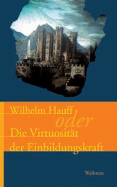 Wilhelm hauff oder die virtuosit at der einbildungskraft. - Chrétien et le développement de la nation.