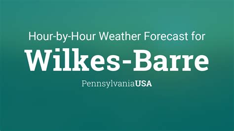 Wilkes barre weather hourly. Things To Know About Wilkes barre weather hourly. 