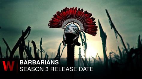 Will Netflix Air Barbarians Season 3 of The Historical Series?