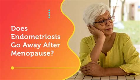 Will my endometriosis go away after menopause? - Harvard …