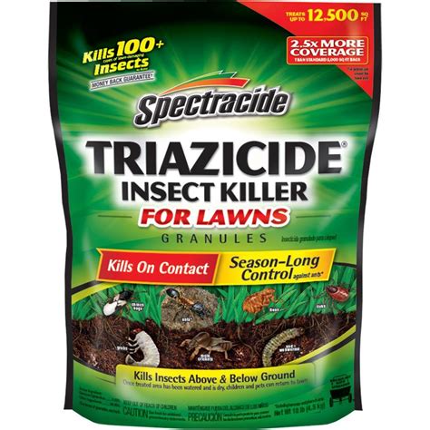 Will triazicide kill grass seed. Choose the right product: Spectracide Triazicide Insect Killer for Lawns Granules is designed to kill various insects, including ants. Apply the correct amount: Distribute 1.2 lb of granules per 1,000 sq ft of lawn. For season-long control of ants, apply at the rate of 2 lb per 1,000 sq ft. Spot treatment: Apply ½ tsp of granules over and ... 