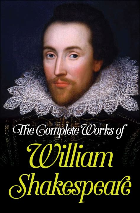 William Shakespeare - Biography and Literary Works of William ...