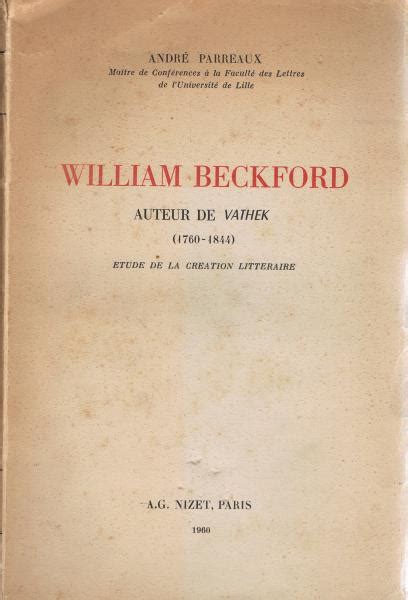 William beckford, auteur de vathek (1760 1844). - Naissance d'une politique de la génétique.