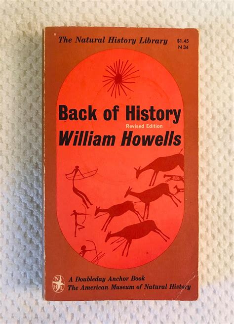 William howells back of history