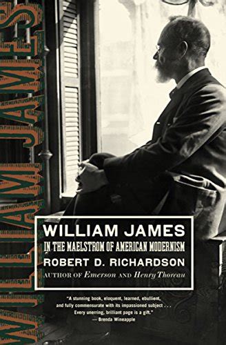 Read Online William James In The Maelstrom Of American Modernism By Robert D Richardson Jr
