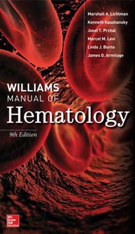 Williams manual of hematology ninth edition. - Haynes repair manual ford falcon el.