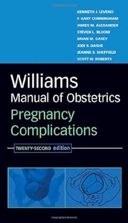 Williams manual of obstetrics pregnancy complications twenty second edition 22th edition. - Case 430 tractor service manual download.