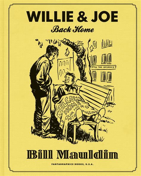 Read Willie And Joe Back Home By Bill Mauldin
