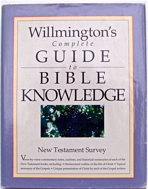Willmington s complete guide to bible know new testament survey. - Winie pooh y el pequeño efelante.
