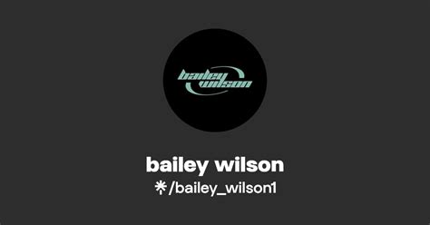 Wilson Bailey Instagram Anshun