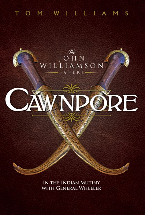 Wilson Williams  Cawnpore