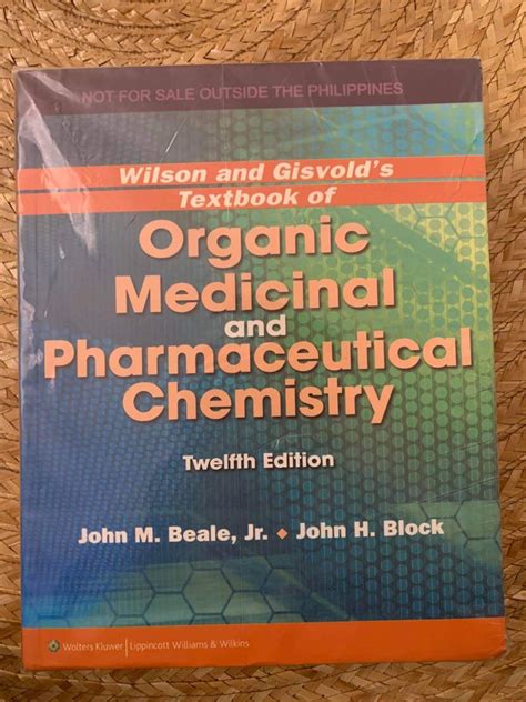 Wilson gisvolds textbook of organic medicinal and pharmaceutical chemistry wilson and gisvolds textbook of. - Manual de vias de administracion de farmacos para enfermeria.