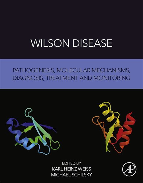 Full Download Wilson Disease Pathogenesis Molecular Mechanisms Diagnosis Treatment And Monitoring By Karl Heinz Weiss