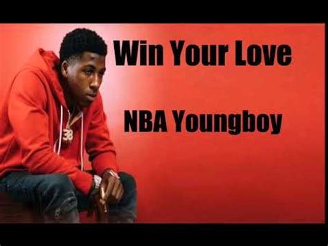 YoungBoy Never Broke Again - Win Your Love Lyrics ... Pack your bags, we gon' board the G5 I'm tryna join the mile high club, just you and me Thank Most High I got a girl to take me from the streets You the one I want, baby, you the one I need Steady tryna win over your love You could get violent, I don't mind bein' in trouble Your love been leavin' …. 