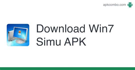 Win7 Simu APK Download for Android 