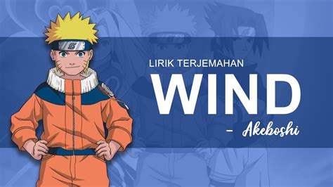 Wind lyrics by Naruto, 7 meanings. Wind explained, official …