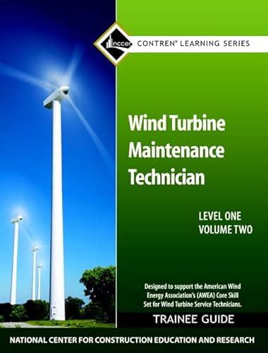 Wind turbine maintenance level 1 volume 2 trainee guide contren learning. - The consultants quick start guide by elaine biech.
