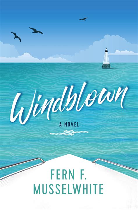 Download Windblown A Novel By Fern F Musselwhite
