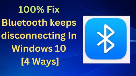 Windows 10 Bluetooth devices keep disconnecting? - Medium