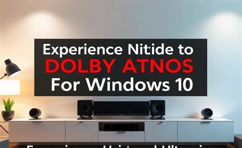 Windows 10 dolby atmos delay.  When I switch back to regular 5. 1/7.  At first, there is no...