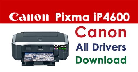 Windows 10 driver for Canon PIXMA ip4600 printer