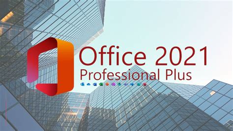 Windows 10 iso.  What’s Included in Microsoft Office 2021 Profession...