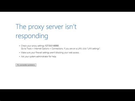 Windows 10 proxy server 127.0.0.1 not responding