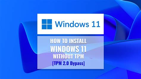 Windows 11 Installation Is Possible Without TPM 2 0