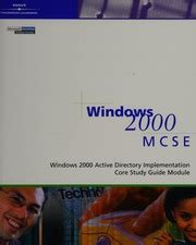 Windows 2000 MCSE Active Directory Design Elective Study Guide Module