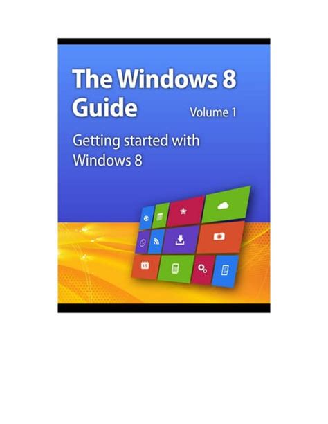 Windows 8 How To Guide