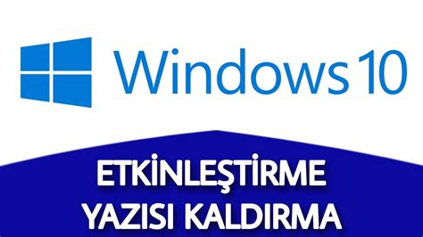 Windows Etkinleştirme Yazısını Kaldırma.