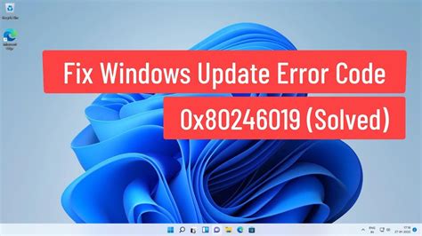 Windows Update Error 0x80246019 [SOLVED] - Windows Report