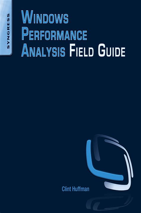 Windows performance analysis field guide by clint huffman. - 2003 harley davidson service handbücher fxsts.