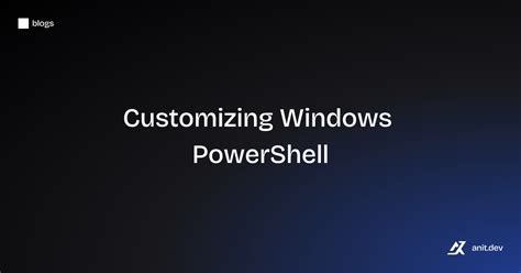Windows powershell customization.  Here&rsquo;s how.  Note: Terminal opens with Windows Power...