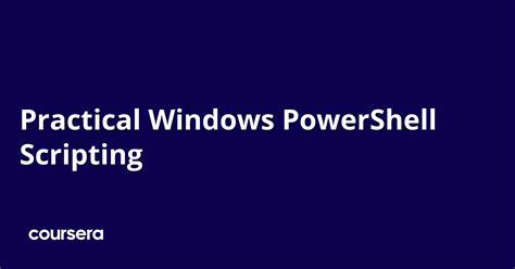 Windows powershell scripts.  This Practical Windows PowerShell Scripting specialisat...