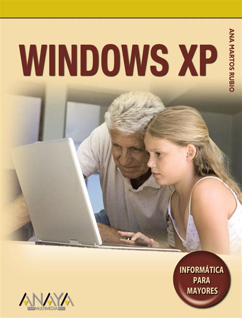Windows xp (informatica para mayores / informatics of elders). - Trx90 sportrax 90 year 2004 owners manual.