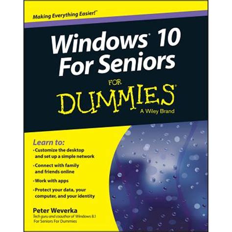 Download Windows 10 For Seniors For Dummies By Peter Weverka