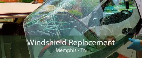 Windshield replacement memphis. Things To Know About Windshield replacement memphis. 