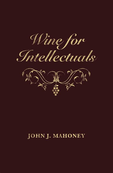 Wine For Intellectuals