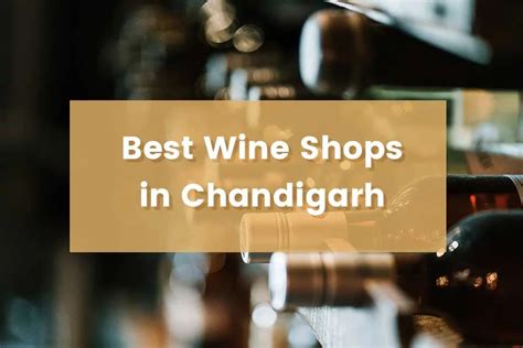 Wine Shops in Chandigarh - Grotal.com