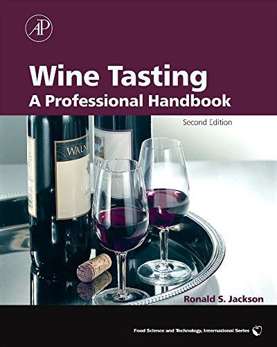 Wine tasting second edition a professional handbook food science and technology. - Florida applying pesticides correctly core manual.