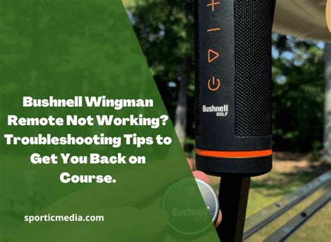 Ensure that both your Wingman firmware and the Bushnell Go
